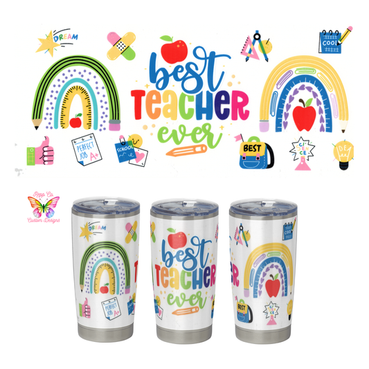 Best Teacher Ever Full Wrap