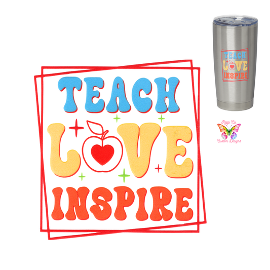 Teach Love Inspire